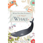 When You Find Yourself in the Belly of a Whale - Paperback