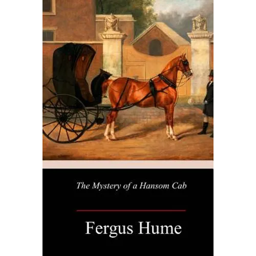 The Mystery of a Hansom Cab - Paperback