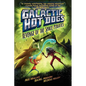 Galactic Hot Dogs 3: Revenge of the Space Pirates - Hardcover