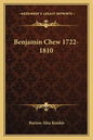 Benjamin Chew 1722-1810 - Paperback