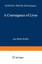 A Convergence of Lives: Sofia Kovalevskaia: Scientist, Writer, Revolutionary - Paperback