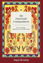 The Fourteenth Commandment: Keys to Becoming Completely Free and Whole Indeed - Hardcover