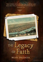 The Legacy of Faith: The Journey - Hardcover