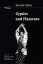 Gypsies and Flamenco: The Emergence of the Art of Flamenco in Andalusia, Interface Collection Volume 6 - Paperback
