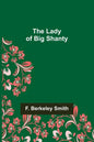 The Lady of Big Shanty - Paperback