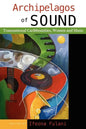 Archipelagos of Sound: Transnational Caribbeanities, Women and Music - Paperback