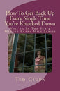 How To Get Back Up Every Single Time You're Knocked Down: Vol. 12 In The Sub 4 Minute Extra Mile Series - Paperback