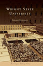 Wright State University - Hardcover