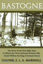 Bastogne: The Story of the First Eight Days (WWII Era Reprint) - Paperback