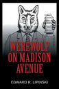 Werewolf On Madison Avenue - Paperback