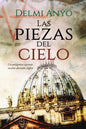 Las Piezas del Cielo.: Un Peligroso Secreto Oculto Durante Siglos. - Paperback