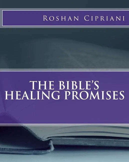 The Bible's Healing Promises - Paperback