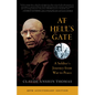 At Hell's Gate: A Soldier's Journey from War to Peace - Paperback