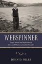 Webspinner: Songs, Stories, and Reflections of Duncan Williamson, Scottish Traveller - Paperback