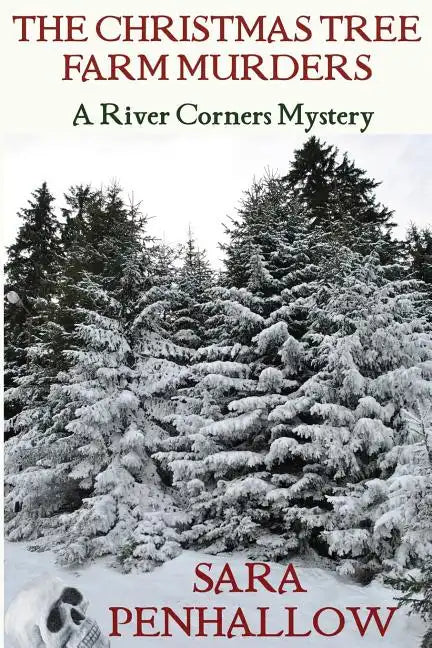 The Christmas Tree Farm Murders - Paperback