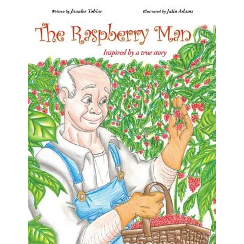 The Raspberry Man: Inspired by a true story - Paperback
