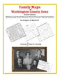 Family Maps of Washington County, Iowa - Paperback