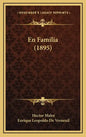 En Familia (1895) - Hardcover