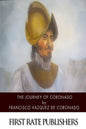 The Journey of Coronado - Paperback
