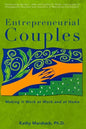 Entrepreneurial Couples: Making It Work at Work and at Home - Paperback