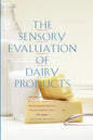 The Sensory Evaluation of Dairy Products - Paperback