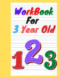 workbook for 3 year old: For toddlers to practice and reinforce what they are learning in pre-school. - Paperback