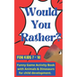Would you rather for kids 7 - 10: Funny Game Activity Book with Animals & Dinosaurs for child development. - Paperback
