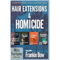 Hair Extensions & Homicide / Supernatural Sinful Collection - Paperback