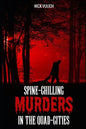 Spine-Chilling Murders in the Quad-Cities - Paperback