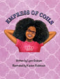 Empress of Coils - Hardcover