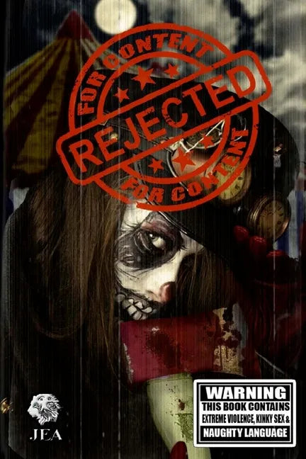 Rejected For Content: Splattergore - Paperback