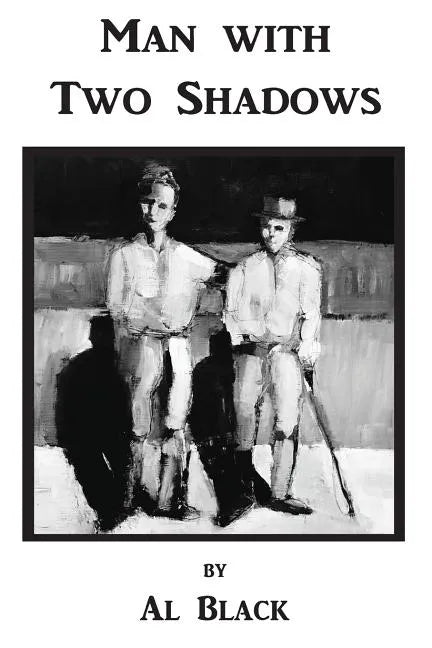 Man With Two Shadows - Paperback