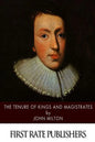 The Tenure of Kings and Magistrates - Paperback
