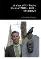 A Year With Pablo Picasso 2018 - 2019 - catalogue - Paperback