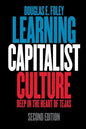 Learning Capitalist Culture: Deep in the Heart of Tejas - Paperback