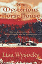 The Mysterious Horse House - Paperback