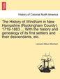 The History of Windham in New Hampshire (Rockingham County). 1719-1883 ... With the history and genealogy of its first settlers and their descendants, - Paperback