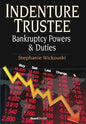 Indenture Trustee - Bankruptcy Powers & Duties - Hardcover