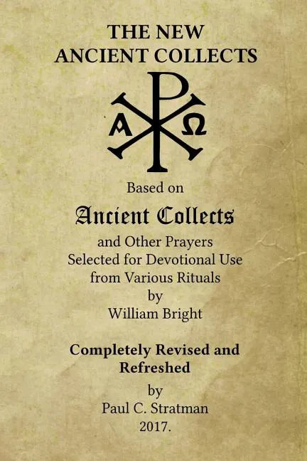 The New Ancient Collects - Paperback