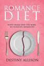 The Romance Diet - Paperback