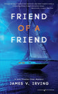 Friend of a Friend - Paperback