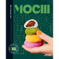 Mochi: Make Your Own at Home - Hardcover