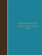 Academic Planner for Teachers and Lecturers - Paperback