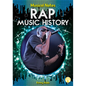 Rap Music History - Library Binding