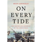 On Every Tide: The Making and Remaking of the Irish World - Hardcover