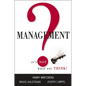 Management? It's Not What You Think! - Paperback