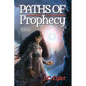 Paths of Prophecy - Paperback