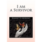 I Am a Survivor - Paperback