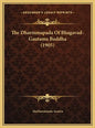 The Dharmmapada Of Bhagavad-Gautama Buddha (1905) - Hardcover
