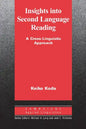 Insights Into Second Language Reading: A Cross-Linguistic Approach - Paperback